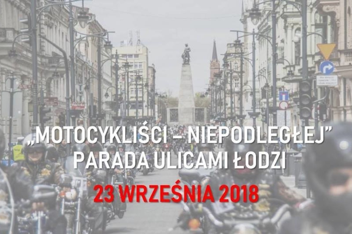 Motocykliści - Niepodległej: Parada Ulicami Łodzi