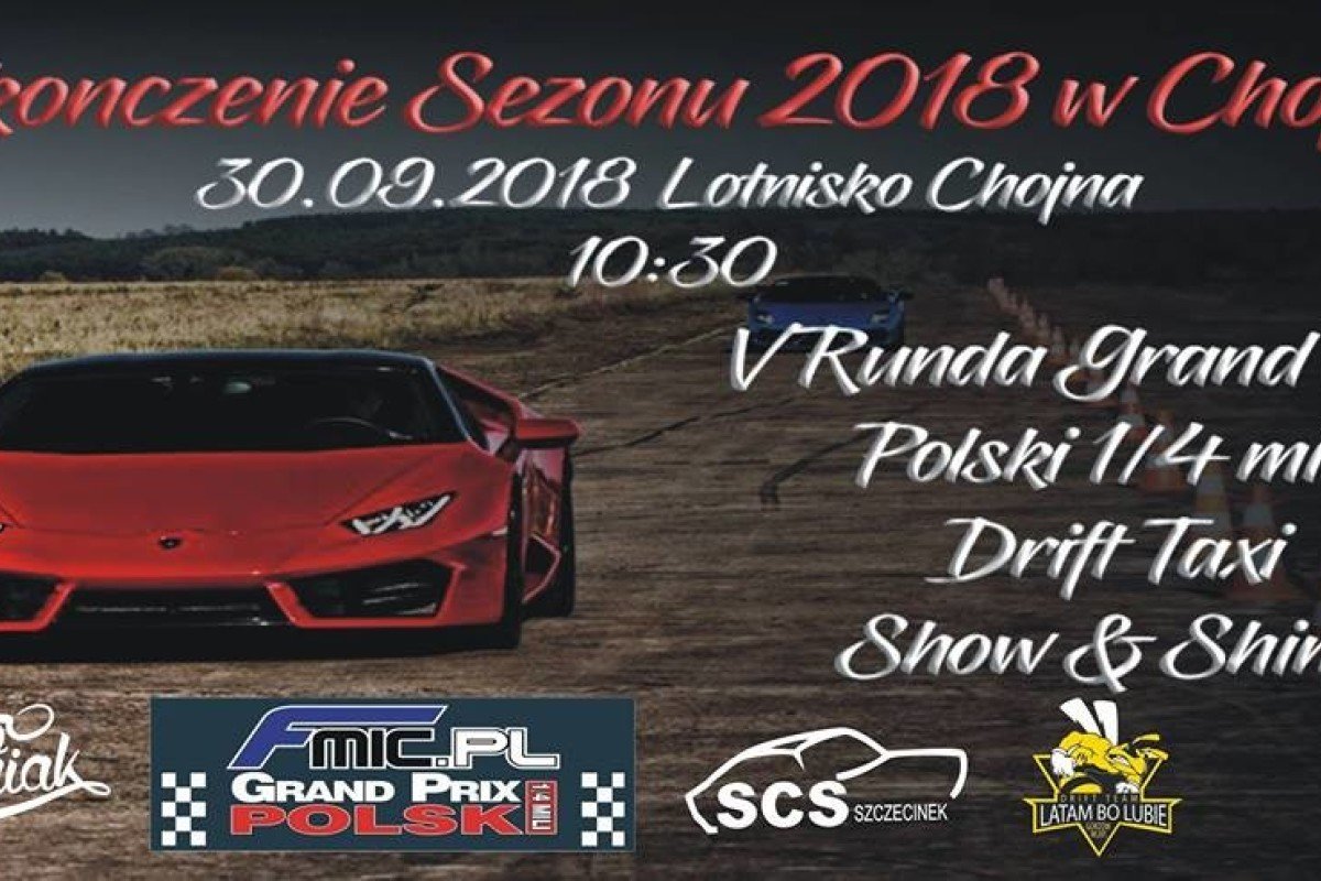 Zakończenie Sezonu 2018 Finał Fmic.pl Grand Prix Polski 1/4 Mili