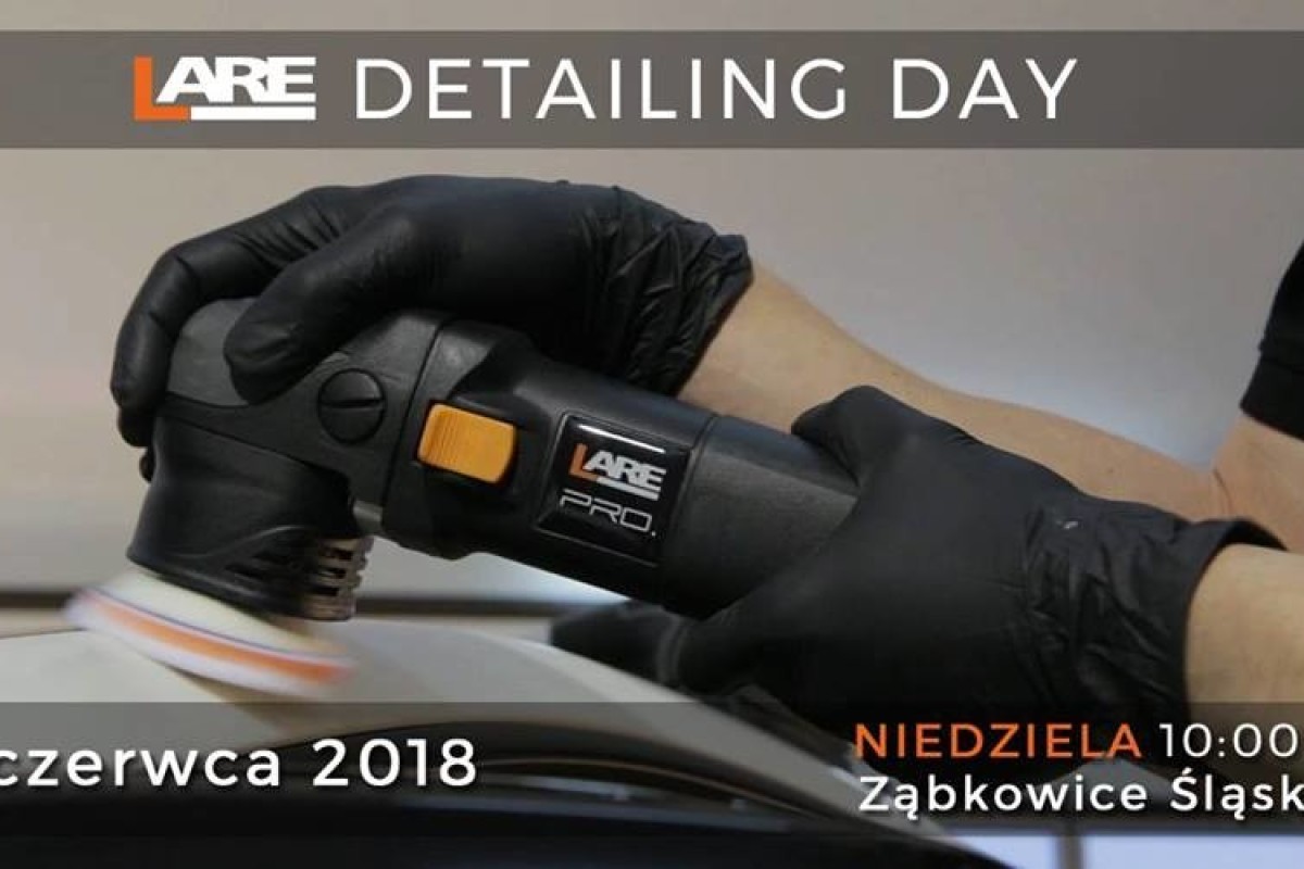 LARE Detailing Day - dni otwarte