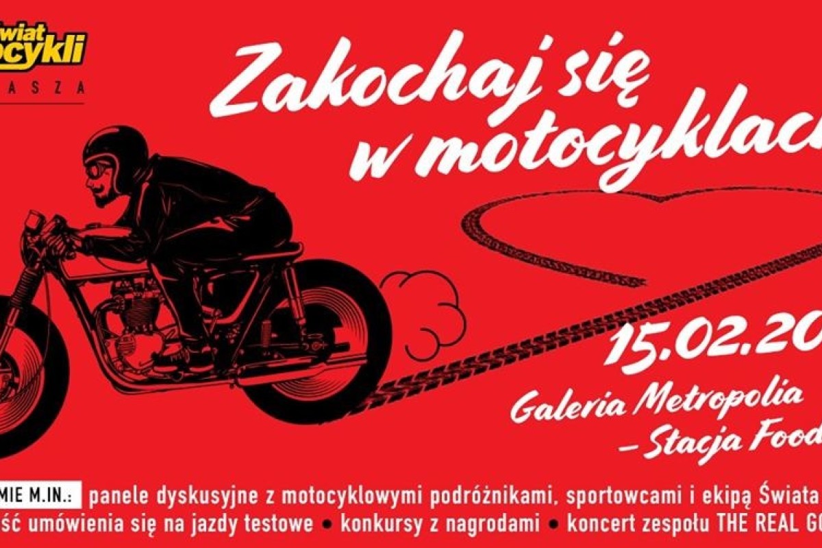 Zakochaj się w motocyklach