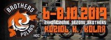 Brothers - Zakończenie sezonu Motocyklowego