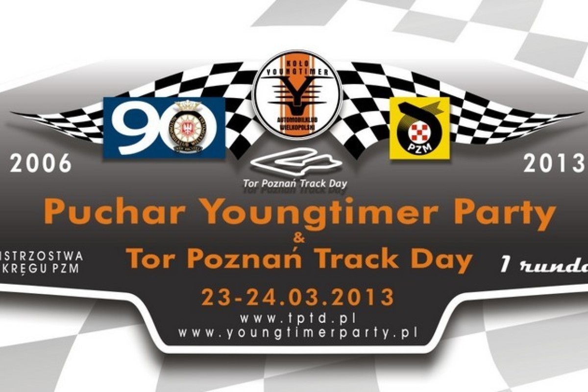 2013 Puchar Youngtimer Party - 1 Runda 23-24.03