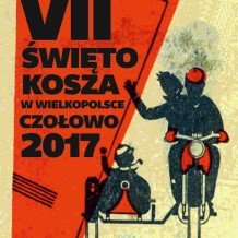 VII ŚWIĘTO KOSZA W WIELKOPOLSCE CZOŁOWO 2017