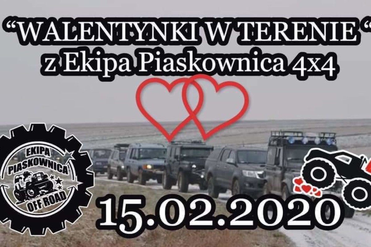 "WALENTYNKI W TERENIE" z Ekipa Piaskownica 4x4 