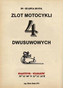 4. Zlot Motocykli Dwusuwowych (i nie tylko!)