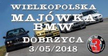 Majówka z BMW w Dobrzycy