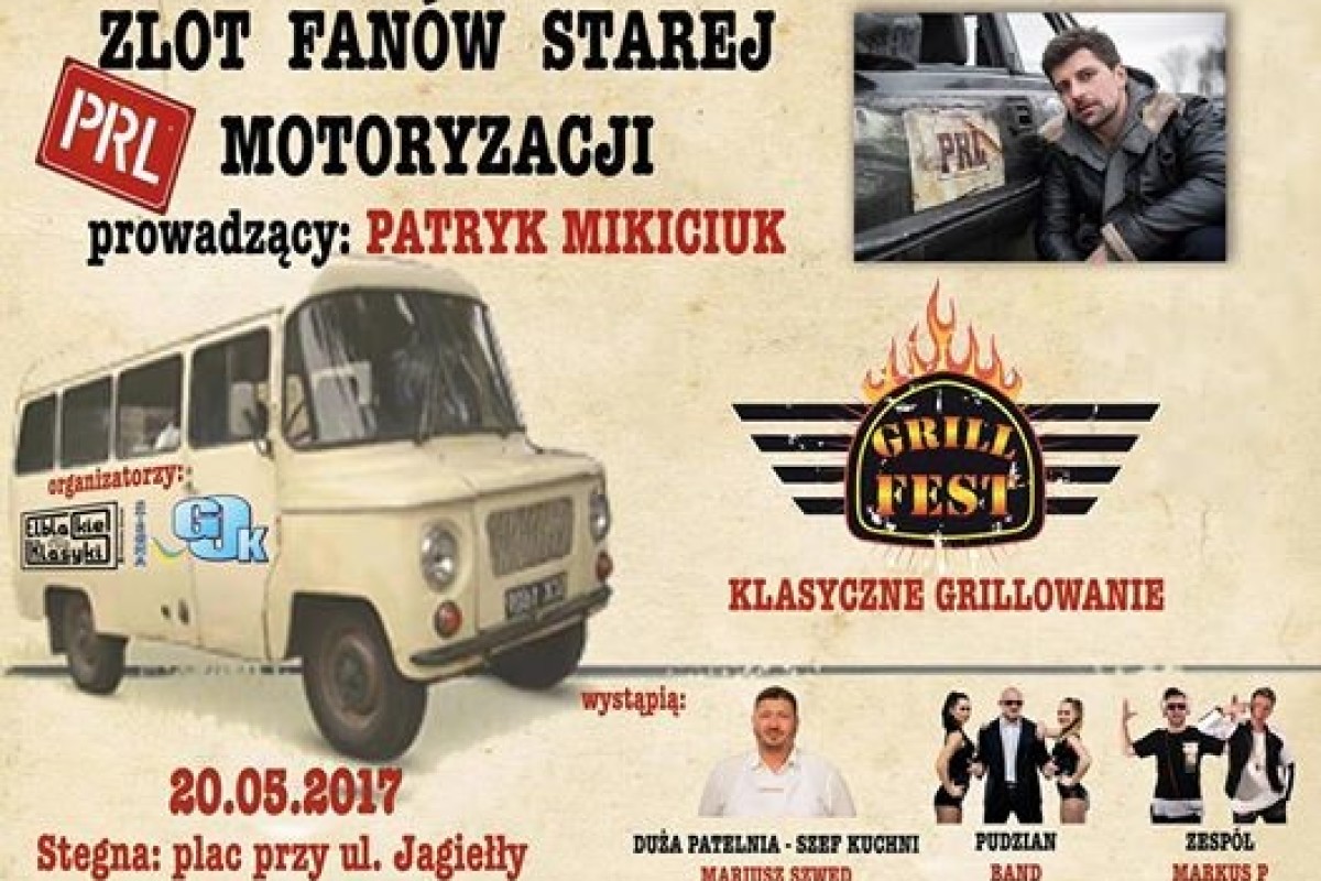 Grill Fest 2017 - zlot klasycznych samochodów i motocykli