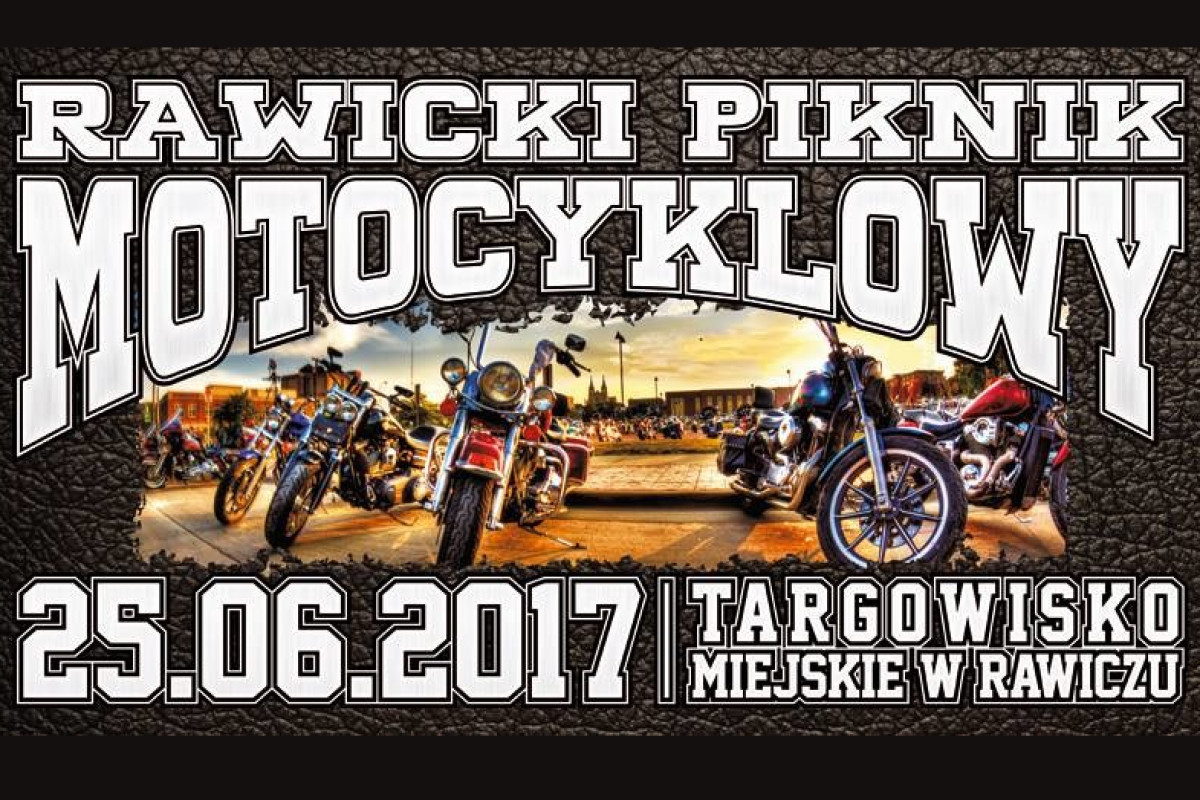 RAWICKI PIKNIK MOTOCYKLOWY 