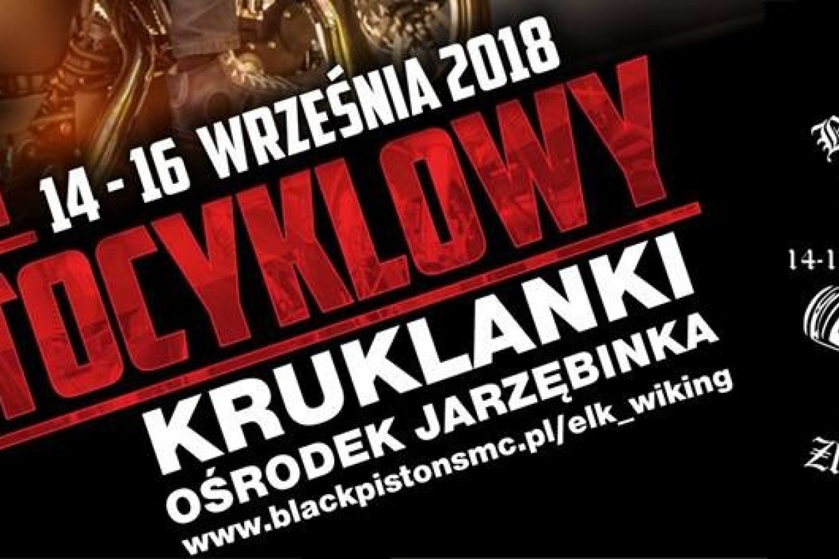 Zlot Motocyklowy Kruklanki/Jarzębinka2018 Black Pistons P/Ch Ełk