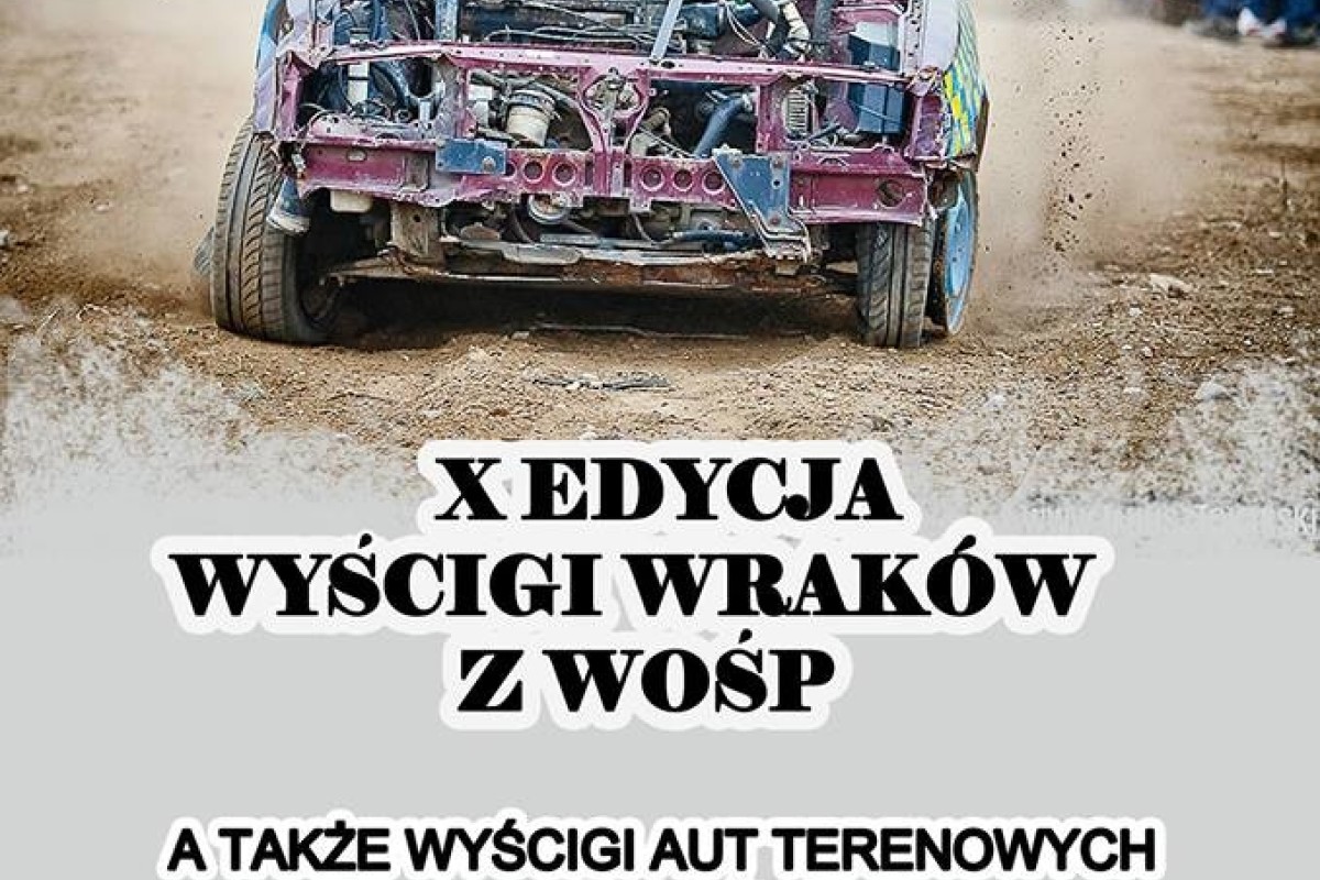 Wyścigi , Wraków , Quadów , Aut Terenowych i inne