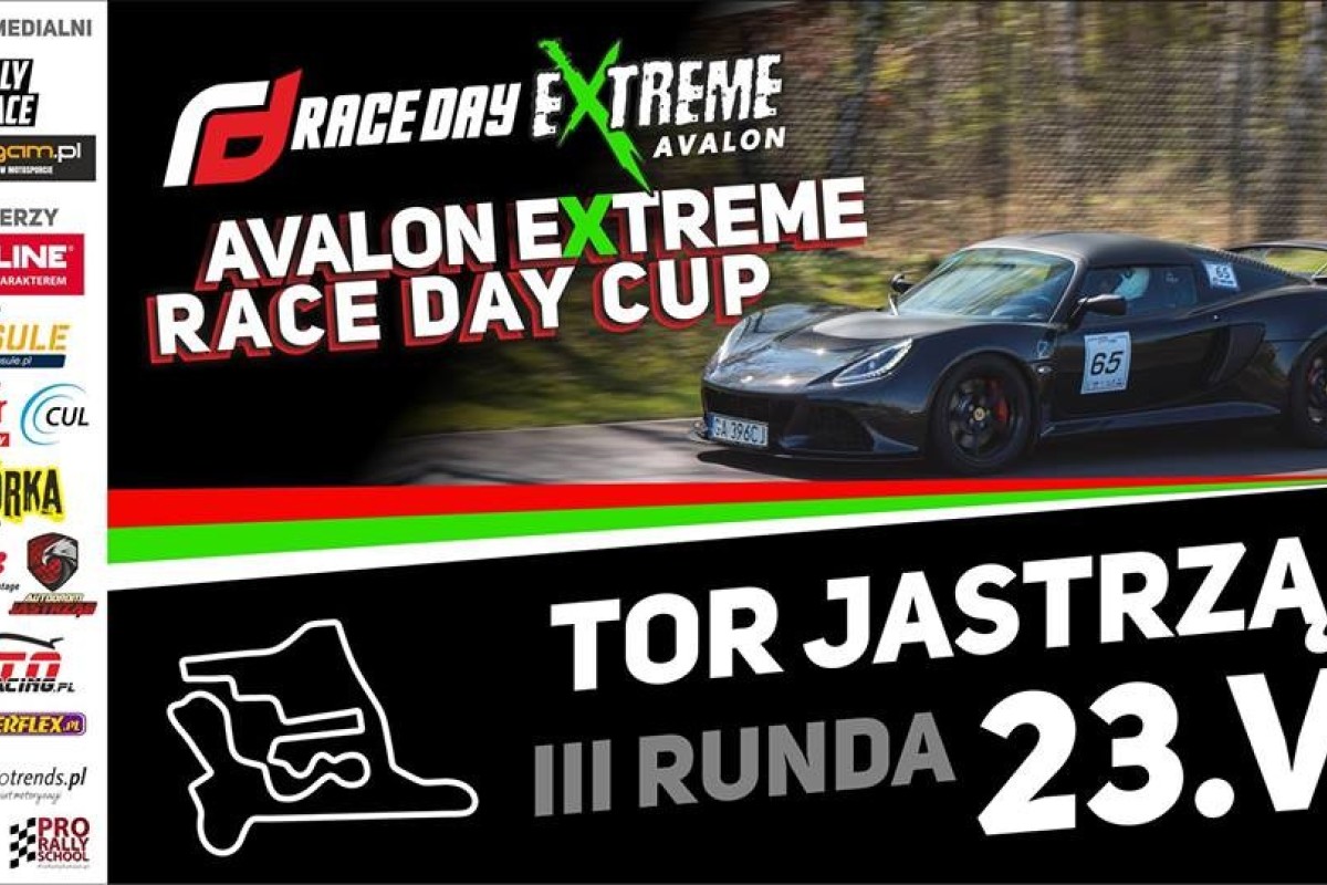 III runda Avalon Extreme Race Day Cup