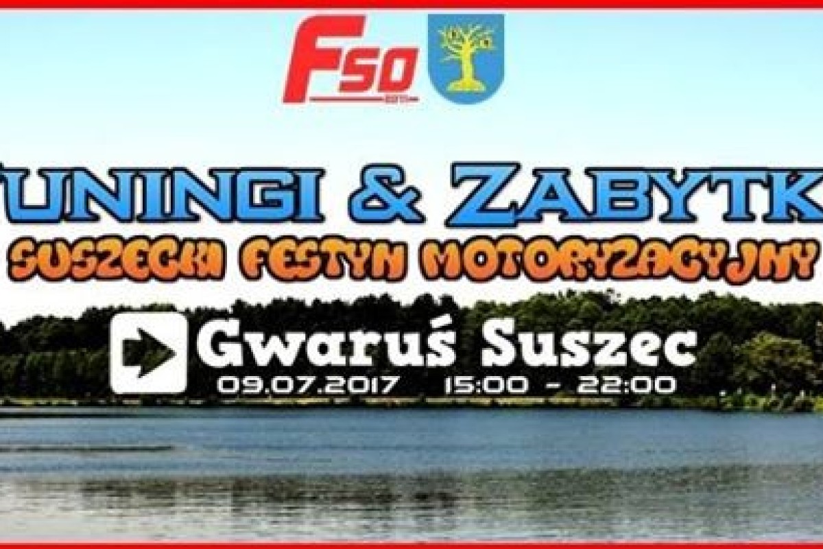 Tuningi & Zabytki - Suszecki Festyn Motoryzacyjny