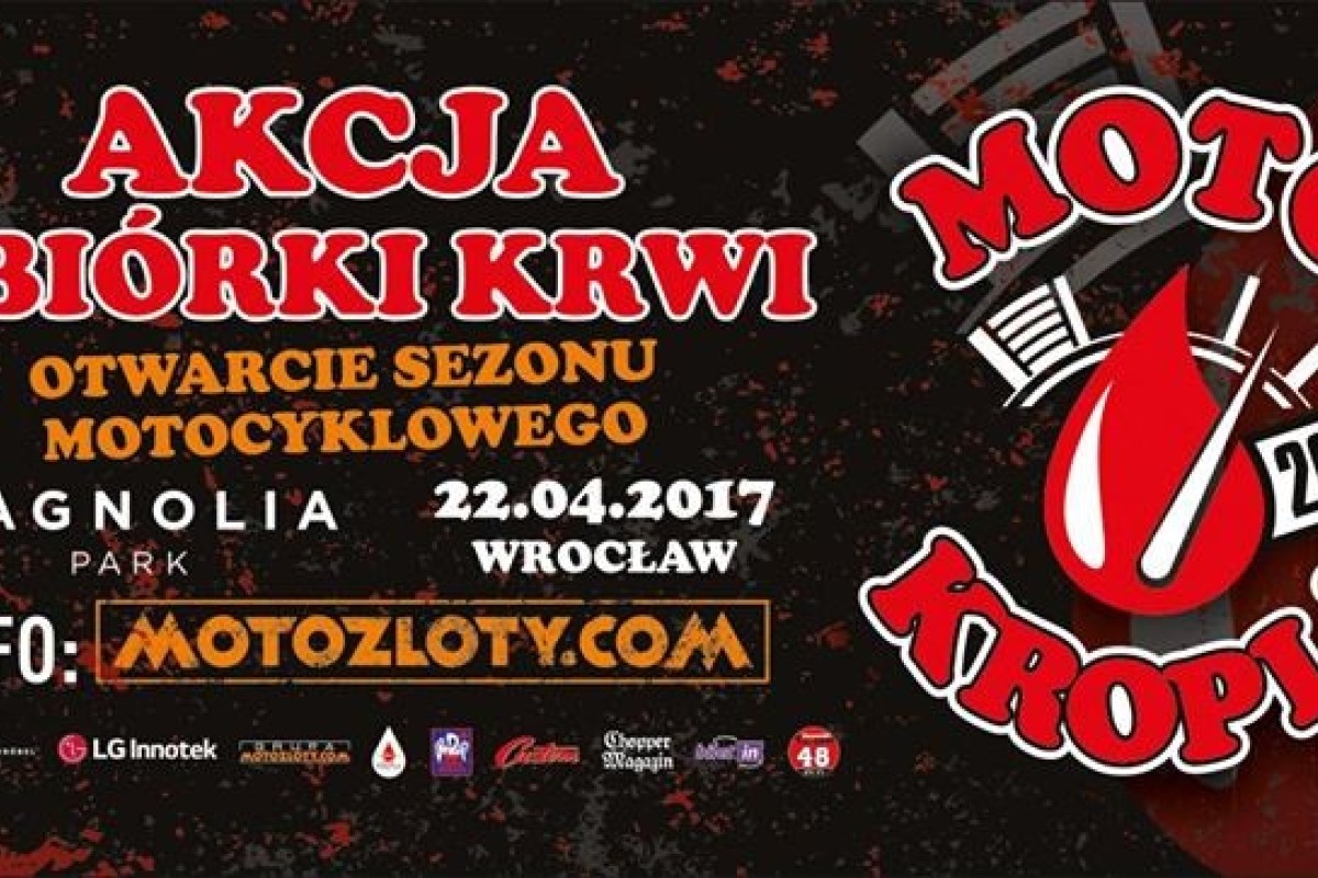 Otwarcie Sezonu Motocyklowego - Wrocław, MotoKropla 2017