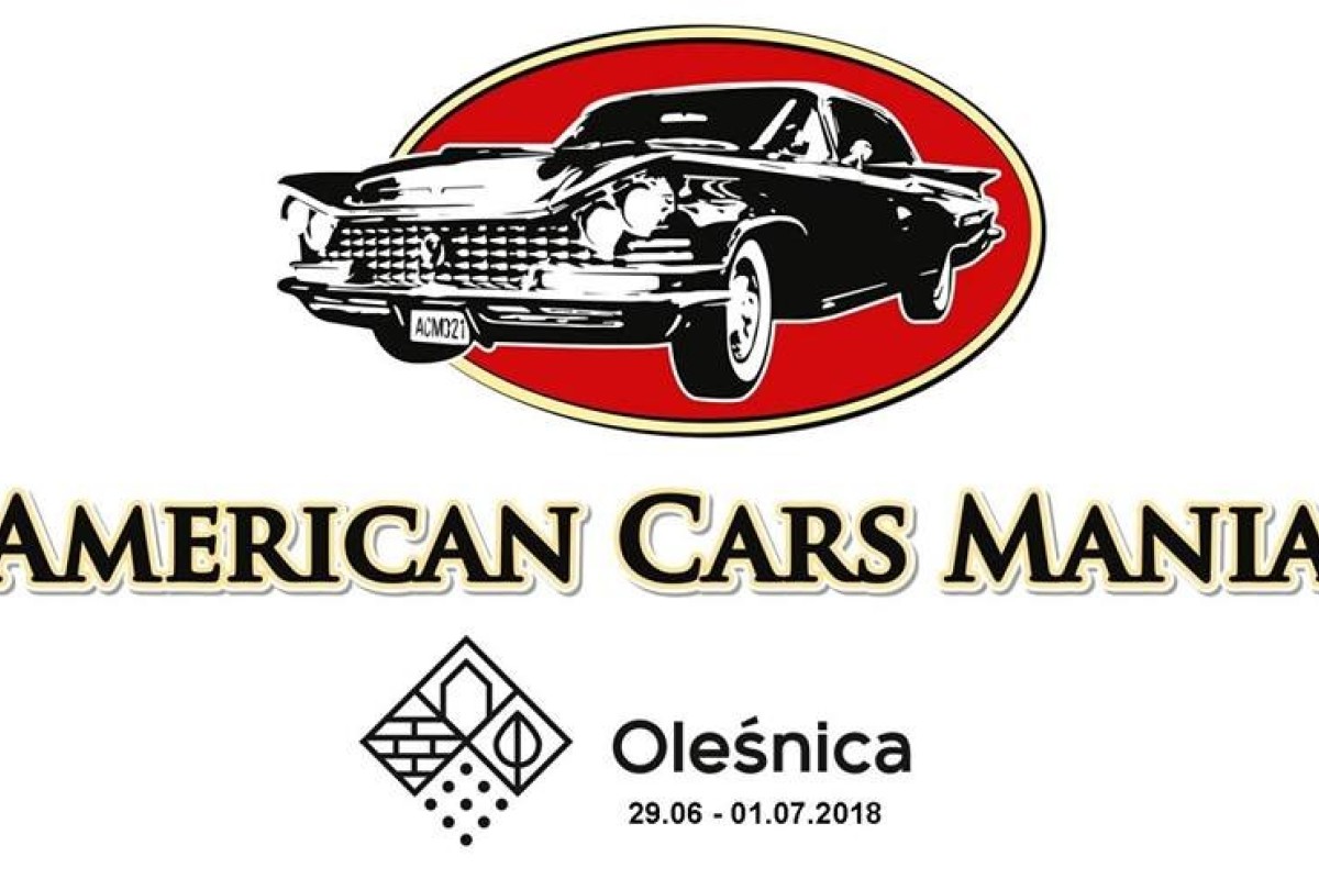 VI Edycja American Cars Mania 2018