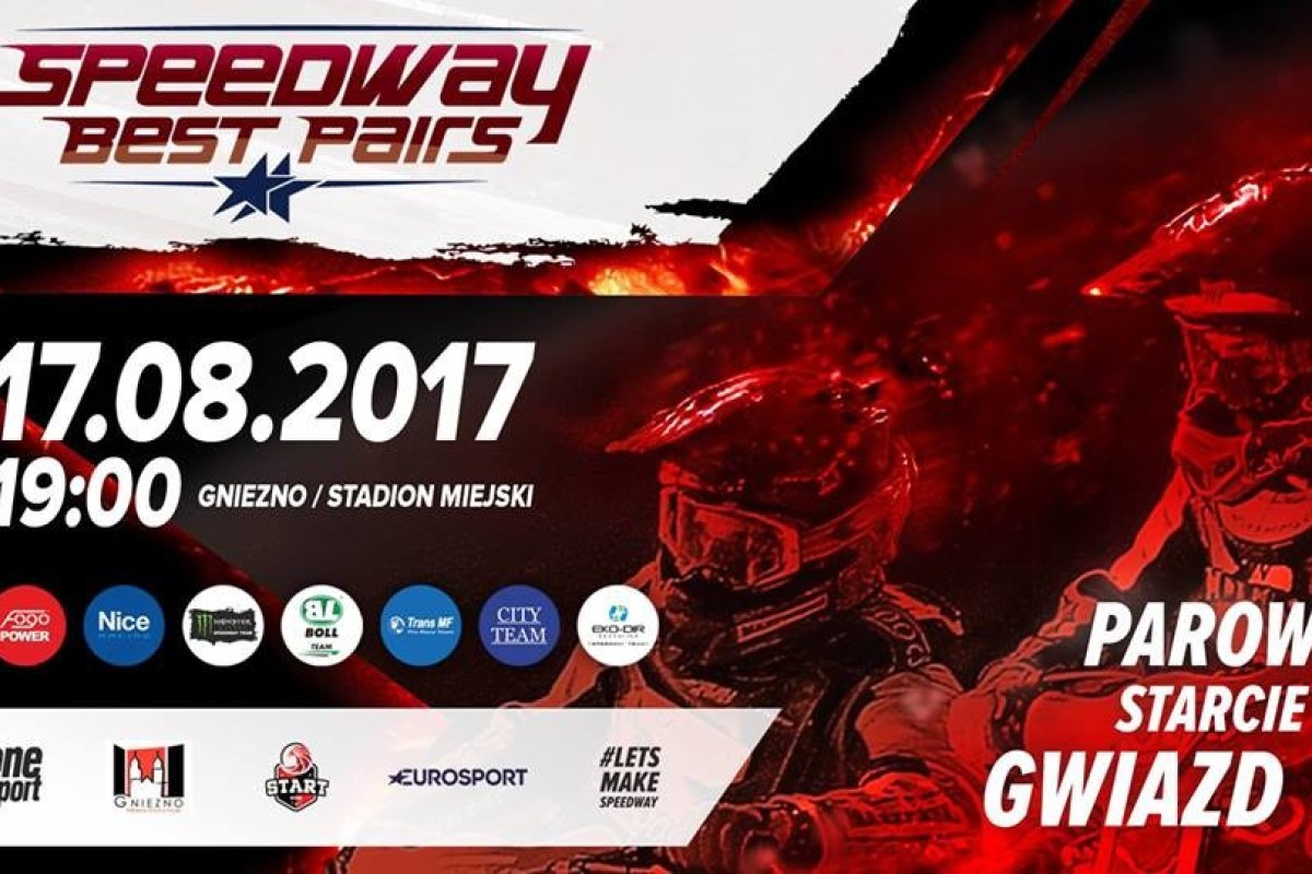 Speedway Best Pairs 2017: Round 3 (Gniezno)