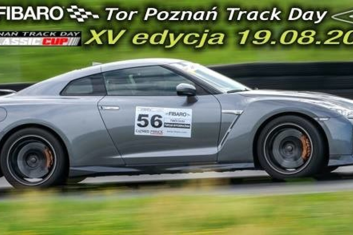 XV Edycja Fibaro Tor Poznań Track Day 2018