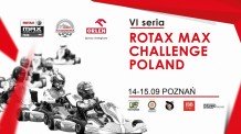 VI Runda Rotax Max Challenge Poland