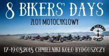 8 Bikers' Days - Zlot Motocyklowy