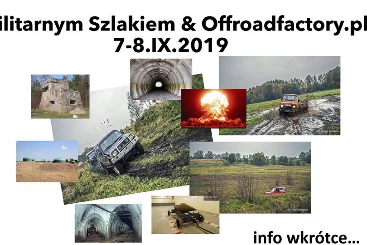 Ofroadfactory.pl - Militarnym Szlakiem