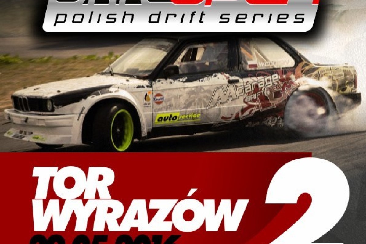 2016 Drift Open - Wyrazów Częstochowa