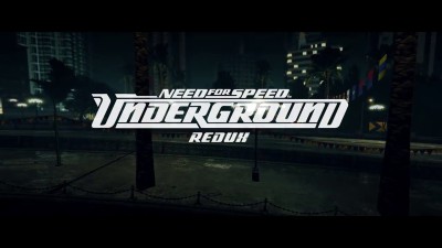 Need for speed Underground - Redux 2017 [Graphics mod]