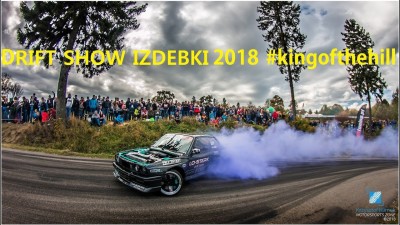 Drift Show Series Izdebki King Of The Hill Polish Drift 2018 #kingofthehill